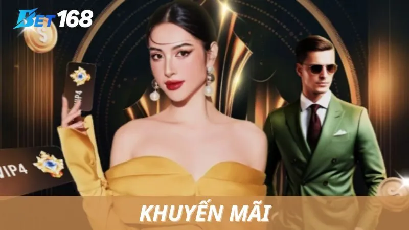 Khuyến Mãi Bet168: Ưu Đãi Cực Đỉnh Từ Nhà Cái Số 1 Việt Nam
