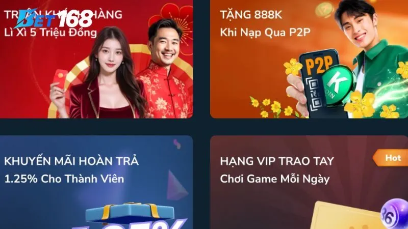 Tổng hợp ưu đãi Bet168 được săn đón nhất hiện nay